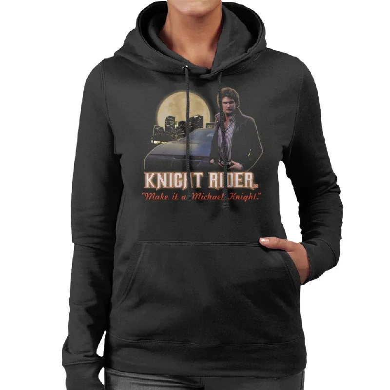 Knight Rider Make It A Michael Knight Women's Hooded Sweatshirt