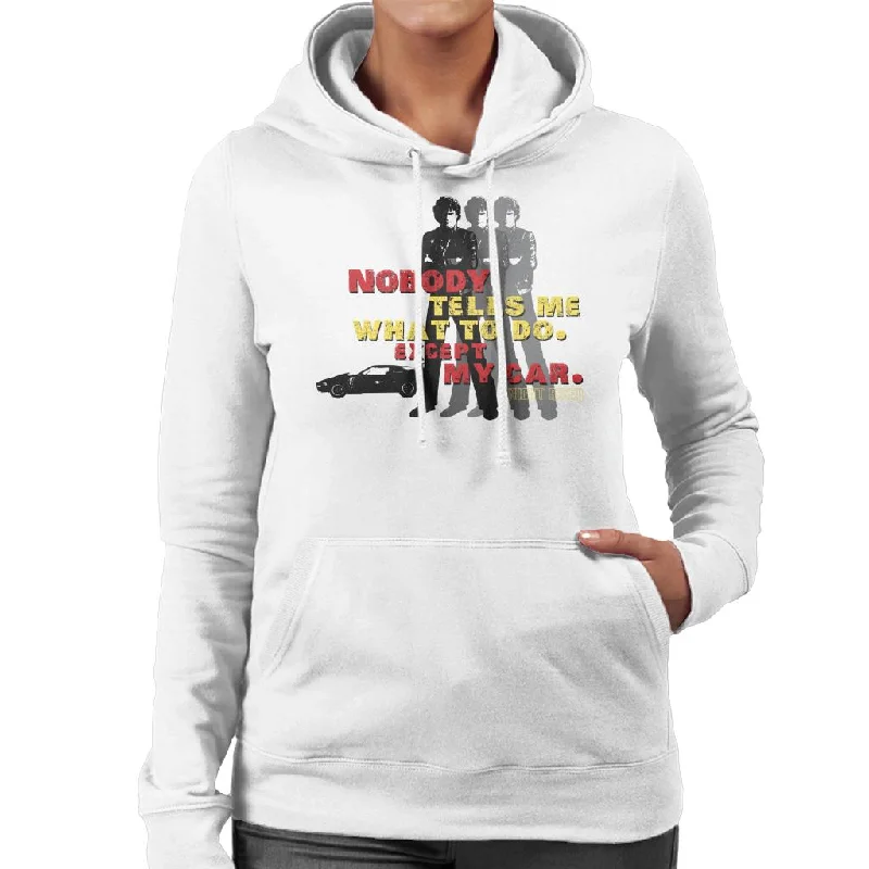 Knight Rider Nobody Tells Me What To Do Except My Car Women's Hooded Sweatshirt